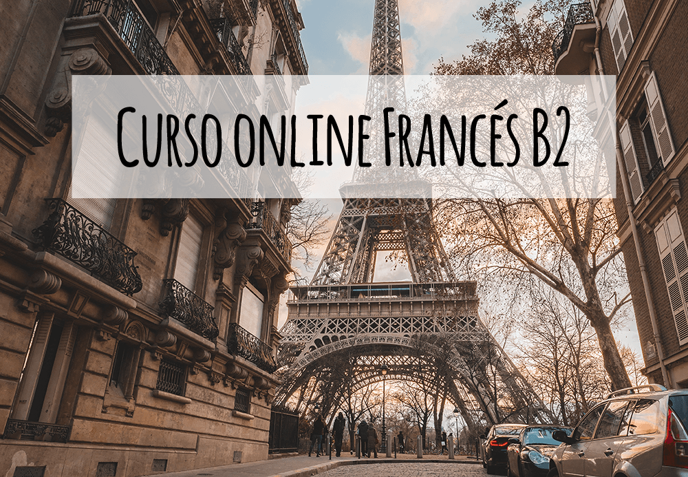 Nuevo curso online: Francés Nivel B2