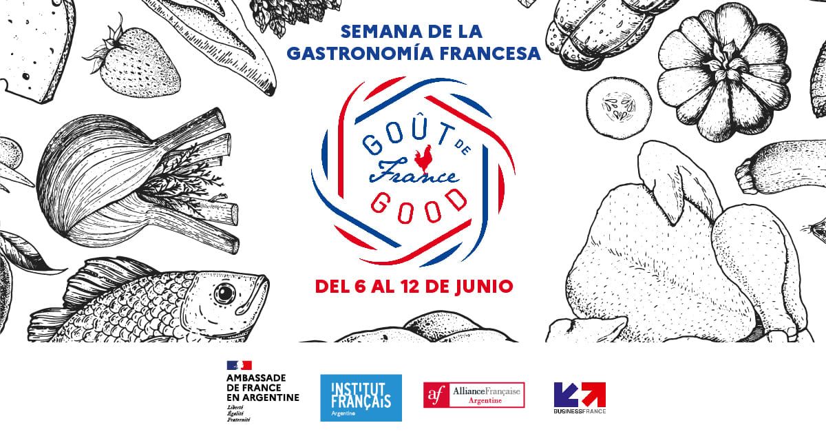 Goût de France 2022 - Semana de la gastronomía francesa en Argentina
