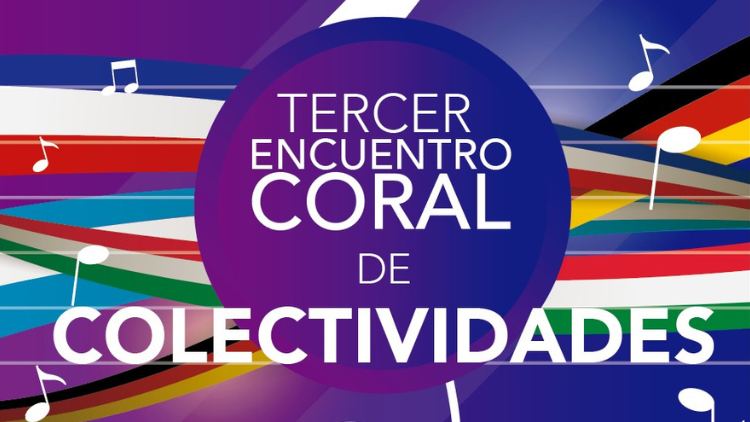 Tercer Encuentro Coral de Colectividades